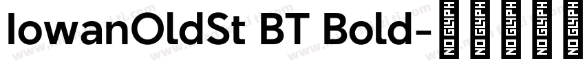 IowanOldSt BT Bold字体转换